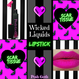 SCAR TISSUE Long-Wear Wicked Liquids™ Matte Neon/Hot Pink Lipstick