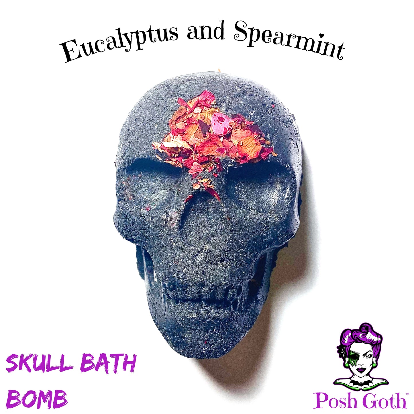 LARGE 6 Oz Skull Bath Bomb - Eucalyptus and Spearmint Scented with real rose petals - Posh Goth -