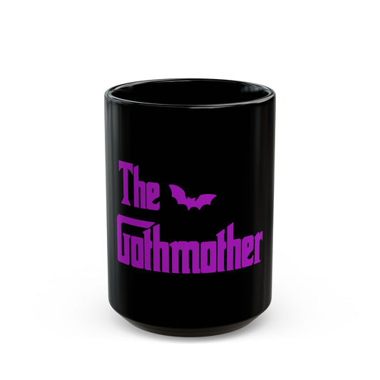 The Gothmother Black Coffee Mug 15 oz | Gothic Novelty Mug | Funny Dark Aesthetic Gift for Goth Moms, Horror Fans & Coffee Lovers
