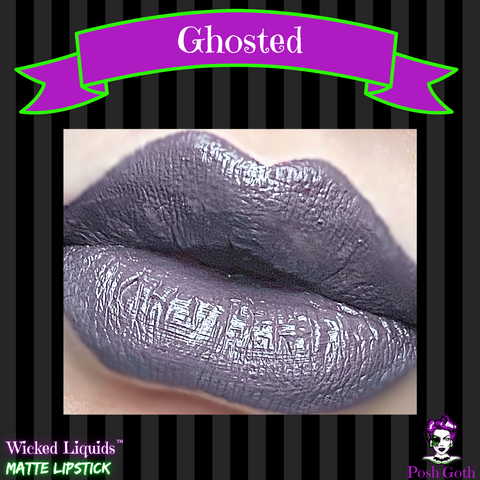GHOSTED Long Wear Wicked Liquids Matte Gray Lipstick Posh Goth