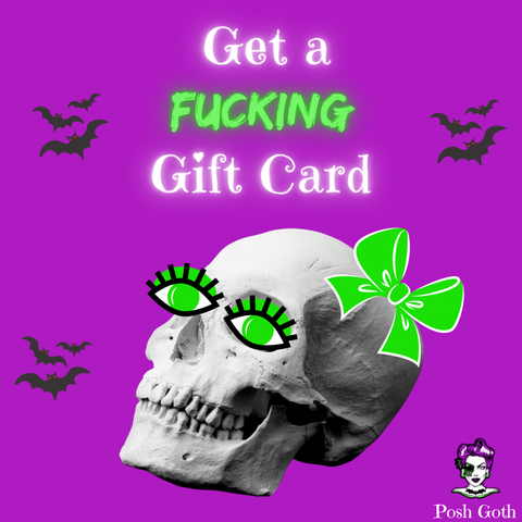 Posh Goth Gift Card - Posh Goth -  